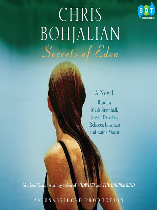 Title details for Secrets of Eden by Chris Bohjalian - Wait list
